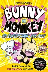 Bunny vs Monkey and the Supersonic Aye-aye цена и информация | Книги для подростков и молодежи | kaup24.ee
