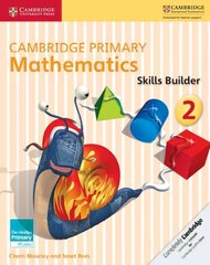 Cambridge Primary Mathematics Skills Builder 2, Cambridge Primary Mathematics Skills Builder 2 цена и информация | Книги для подростков и молодежи | kaup24.ee