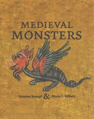 Medieval Monsters hind ja info | Ajalooraamatud | kaup24.ee