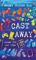 Cast Away: Poems of Our Time цена и информация | Книги для подростков и молодежи | kaup24.ee
