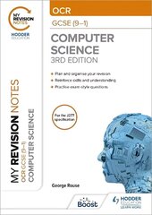 My Revision Notes: OCR GCSE (9-1) Computer Science, Third Edition цена и информация | Книги для подростков и молодежи | kaup24.ee