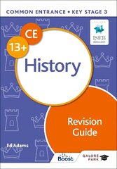 Common Entrance 13plus History Revision Guide цена и информация | Книги для подростков и молодежи | kaup24.ee