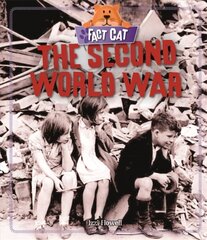 Fact Cat: History: The Second World War hind ja info | Noortekirjandus | kaup24.ee