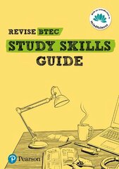 Pearson REVISE BTEC Study Skills Guide: for home learning, 2022 and 2023 assessments and exams hind ja info | Ühiskonnateemalised raamatud | kaup24.ee