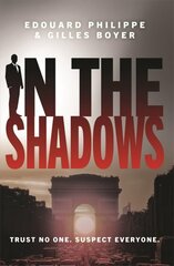 In The Shadows: The year's most explosive thriller hind ja info | Fantaasia, müstika | kaup24.ee