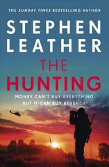 Hunting: An explosive thriller from the bestselling author of the Dan 'Spider' Shepherd series цена и информация | Фантастика, фэнтези | kaup24.ee