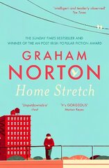 Home Stretch: THE SUNDAY TIMES BESTSELLER & WINNER OF THE AN POST IRISH POPULAR FICTION AWARDS цена и информация | Фантастика, фэнтези | kaup24.ee