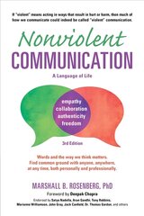 Nonviolent Communication: A Language of Life: Life-Changing Tools for Healthy Relationships 3rd Revised edition цена и информация | Самоучители | kaup24.ee