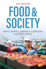 Food & Society - Principles and Paradoxes hind ja info | Ühiskonnateemalised raamatud | kaup24.ee