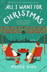 All I Want for Christmas: A sparkling enemies-to-lovers festive romance цена и информация | Фантастика, фэнтези | kaup24.ee