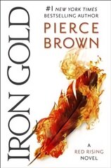 Iron Gold: The explosive new novel in the Red Rising series: Red Rising Series 4 hind ja info | Fantaasia, müstika | kaup24.ee