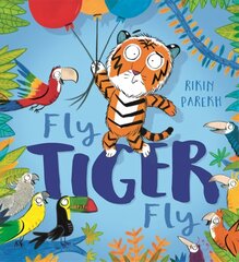 Fly, Tiger, Fly! цена и информация | Книги для малышей | kaup24.ee