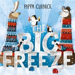 Big Freeze: A laugh-out-loud knitting llama drama hind ja info | Väikelaste raamatud | kaup24.ee
