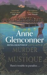 Murder On Mustique: from the author of the bestselling memoir Lady in Waiting цена и информация | Фантастика, фэнтези | kaup24.ee