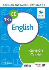 Common Entrance 13plus English Revision Guide цена и информация | Книги для подростков и молодежи | kaup24.ee