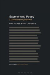 Experiencing Poetry: A Guidebook to Psychopoetics цена и информация | Пособия по изучению иностранных языков | kaup24.ee