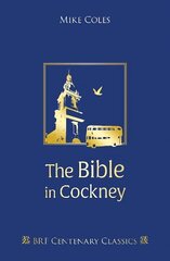 Bible in Cockney цена и информация | Духовная литература | kaup24.ee