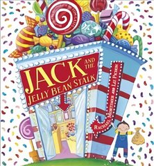 Jack and the Jelly Bean Stalk hind ja info | Väikelaste raamatud | kaup24.ee