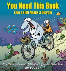 You Need This Book Like a Fish Needs a Bicycle цена и информация | Фантастика, фэнтези | kaup24.ee