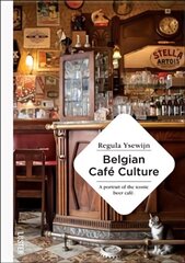 Belgian Cafe Culture hind ja info | Reisiraamatud, reisijuhid | kaup24.ee