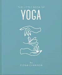 Little Book of Yoga hind ja info | Eneseabiraamatud | kaup24.ee