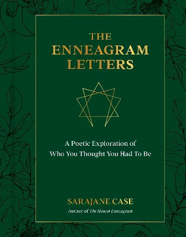 Enneagram Letters: A Poetic Exploration of Who You Thought You Had to Be hind ja info | Eneseabiraamatud | kaup24.ee
