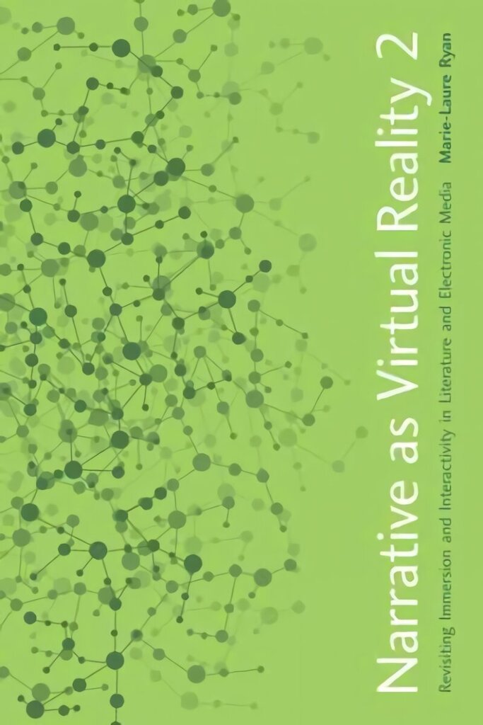 Narratiiv kui virtuaalne reaalsus 2: Keelekümblus ja interaktiivsus kirjanduses ja elektroonilises meedias цена и информация | Ajalooraamatud | kaup24.ee