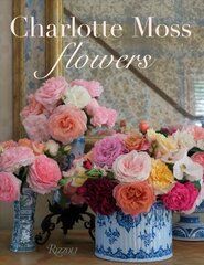 Charlotte Moss Flowers цена и информация | Книги по садоводству | kaup24.ee