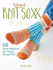Värviline kudum Soxx: 26 sokimustrit soojadele ja rõõmsatele jalgadele hind ja info | Kunstiraamatud | kaup24.ee