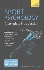 Sport Psychology: A Complete Introduction цена и информация | Книги о питании и здоровом образе жизни | kaup24.ee