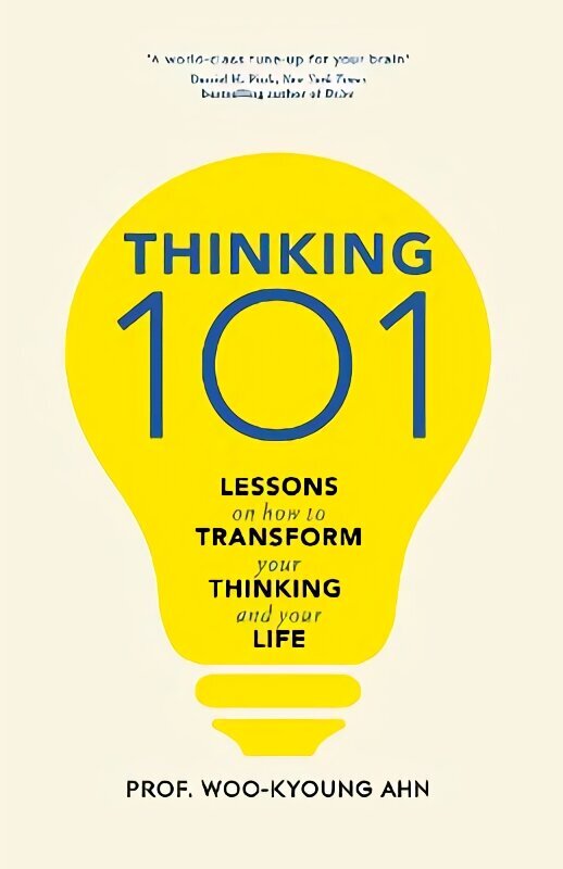 Thinking 101: Lessons on How To Transform Your Thinking and Your Life цена и информация | Eneseabiraamatud | kaup24.ee