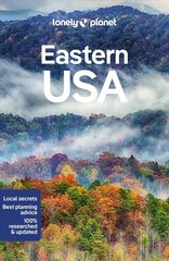 Lonely Planet Eastern USA 6th edition цена и информация | Путеводители, путешествия | kaup24.ee
