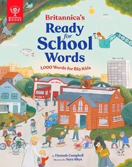 Britannica's Ready-for-School Words: 1,000 Words for Big Kids цена и информация | Книги для малышей | kaup24.ee