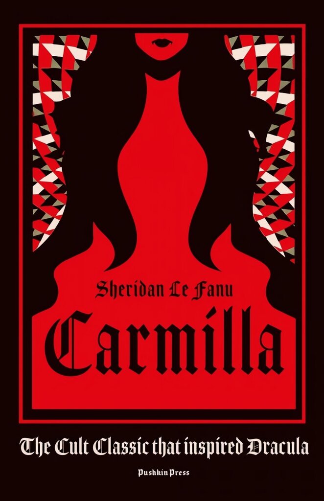 Carmilla: The cult classic that inspired Dracula hind ja info | Fantaasia, müstika | kaup24.ee