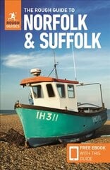 Rough Guide to Norfolk & Suffolk (Travel Guide with Free eBook) 3rd Revised edition цена и информация | Путеводители, путешествия | kaup24.ee