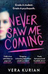 Never Saw Me Coming: 'Impossible to put down' Louise O'Neill, author of Idol цена и информация | Фантастика, фэнтези | kaup24.ee