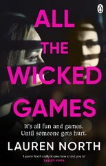 All the Wicked Games: A tense and addictive thriller about betrayal and revenge цена и информация | Фантастика, фэнтези | kaup24.ee