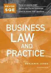 Revise SQE Business Law and Practice: SQE1 Revision Guide New edition цена и информация | Книги по экономике | kaup24.ee