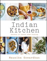 Indian Kitchen: Secrets of Indian home cooking: Secrets of Indian Home Cooking цена и информация | Книги рецептов | kaup24.ee