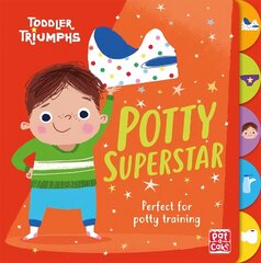 Toddler Triumphs: Potty Superstar: A potty training book for boys hind ja info | Noortekirjandus | kaup24.ee