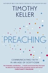 Preaching: Communicating Faith in an Age of Scepticism цена и информация | Духовная литература | kaup24.ee