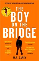 Boy on the Bridge: Discover the word-of-mouth phenomenon hind ja info | Fantaasia, müstika | kaup24.ee
