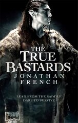 True Bastards: Book Two of the Lot Lands hind ja info | Fantaasia, müstika | kaup24.ee