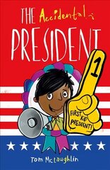 Accidental President цена и информация | Книги для подростков и молодежи | kaup24.ee