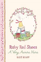 Ruby Red Shoes: A Very Aware Hare hind ja info | Väikelaste raamatud | kaup24.ee