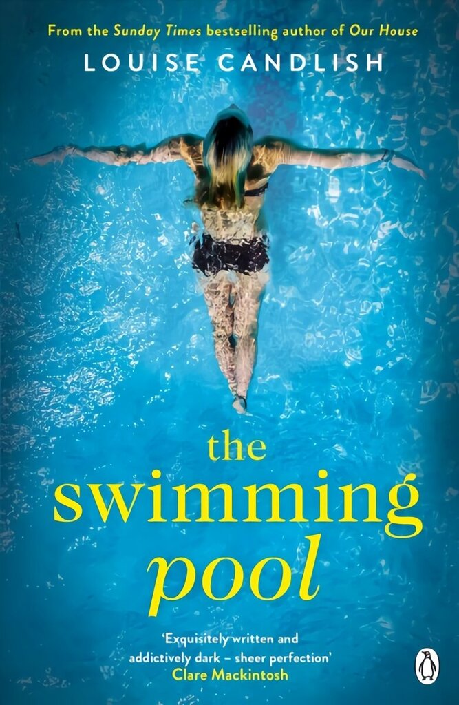 Swimming Pool: From the author of ITV's Our House starring Martin Compston and Tuppence Middleton цена и информация | Fantaasia, müstika | kaup24.ee