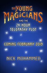 Young Magicians and the 24-Hour Telepathy Plot цена и информация | Книги для подростков и молодежи | kaup24.ee