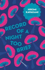 Record of a Night Too Brief hind ja info | Fantaasia, müstika | kaup24.ee