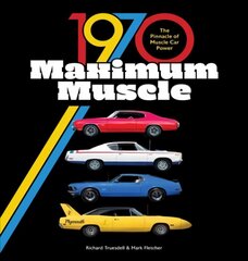 1970 Maximum Muscle: The Pinnacle of Muscle Car Power цена и информация | Путеводители, путешествия | kaup24.ee