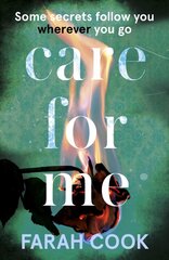 Care For Me: A tense and engrossing psychological thriller for fans of Clare Mackintosh цена и информация | Фантастика, фэнтези | kaup24.ee